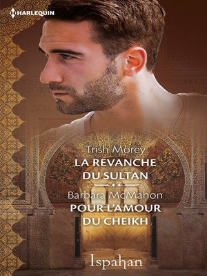 cover image of La revanche du sultan--Pour l'amour du cheikh